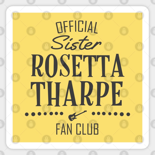 The Godmother of Rock & Roll: Sister Rosetta Tharpe Fan Club (dark text) Sticker by Ofeefee